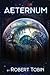 Aeternum by Robert   Tobin