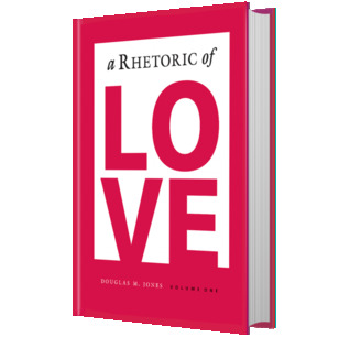 A Rhetoric of Love