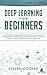 Deep Learning for Beginners...