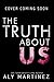 The Truth About Us (The Truth Duet #2) by Aly Martinez
