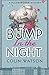 Bump in the Night (Flaxborough, #2)