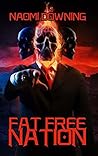 Fat Free Nation