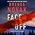 Face Off (The Evelyn Talbot Chronicles, #3)