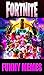 Fortnite: Memes And Jokes S...