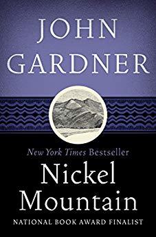 Nickel Mountain By John Gardner