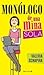 Monólogo de una mina sola