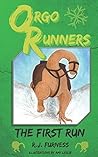 Orgo Runners by R.J. Furness