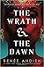 The Wrath & the Dawn