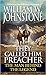 They Called Him Preacher by William W. Johnstone