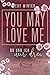 YOU MAY LOVE ME: DU UND ICH...