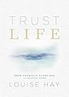 Trust Life: Love ...
