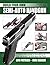 Build Your Own Semi-Auto Ha...