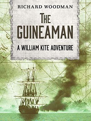 The Guineaman (The William Kite Naval Adventures Book 1)