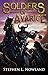 Soldiers of Avarice: A Swor...