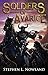 Soldiers of Avarice: A Swor...