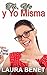 Tu, Yo y Yo Misma (Mentiras...