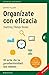Organízate con eficacia by David    Allen
