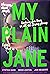 My Plain Jane (The Lady Jan...
