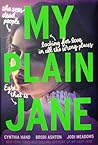 My Plain Jane by Cynthia Hand