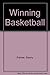 Winning Basketball