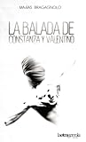 La balada de Constanza y Valentino