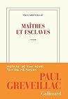 Maîtres et esclaves