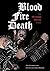 Blood, Fire, Death by Ika Johannesson