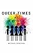 Queer Times at P.C. High