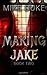 Making Jake: Ashley's Tale Book 2