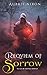 Requiem of Sorrow: An Age of Endings Novelette (The Age of Endings)
