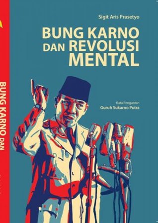 Bung Karno dan Revolusi Mental (Paperback)