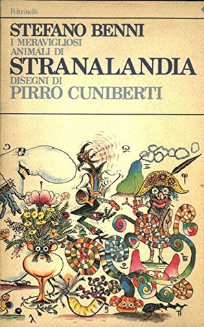 I meravigliosi animali di Stranalandia
