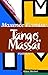 Tango Massaï (French Edition)