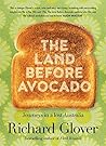 Book cover for The Land Before Avocado