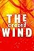 The Crazed Wind