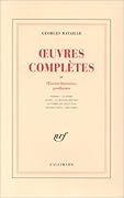 Œuvres complètes, tome IV : Œuvres littéraires posthumes