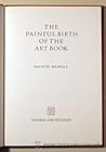 The painful birth of the art book (The Nineteenth of the Walter Neurath memorial lectures)