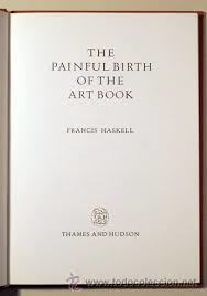 The painful birth of the art book