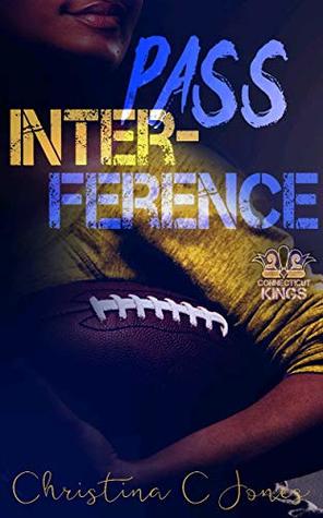 Pass Interference (Connecticut Kings, #6)