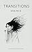 Transitions: The Short Story Collection