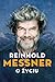 Reinhold Messner. O życiu