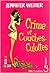 Crime et couches-culottes by Jennifer Weiner Crime et couches-culottes by Jennifer Weiner