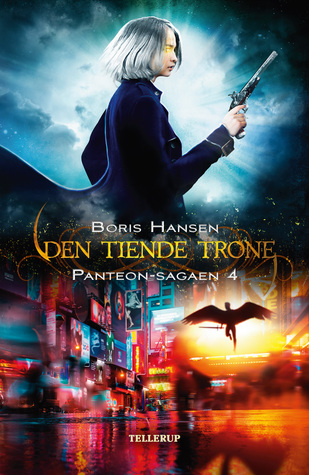 Den Tiende Trone (Panteon-sagaen #4)
