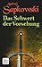 Das Schwert der Vorsehung (Geralt-Saga #2)