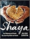 Shaya: An Odyssey...
