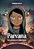 Parvana - Une enfance en Af...