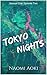 Tokyo Nights: Season One, E...
