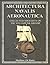 Architectura Navalis Aeronautica by Matthew Slater