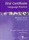 First Certificate Language Practice (Without Key): English Grammar and Vocabulary (Language Practice) First Certificate Language Practice (Without Key): English Grammar and Vocabulary (Language Practice)