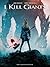 I Kill Giants by Joe Kelly
